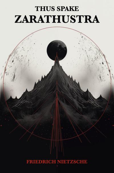 Thus Spake Zarathustra