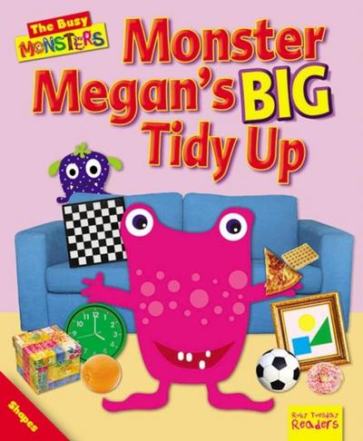 Busy Monsters: Monster Megan’s BIG Tidy Up