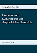 Literatur- und Kulturtheorie und altsprachlicher Unterricht