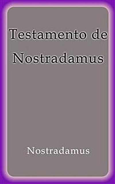 Testamento de Nostradamus