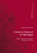 Lécole en France et en Allemagne