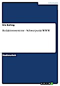 Redaktionssysteme - Schwerpunkt WWW