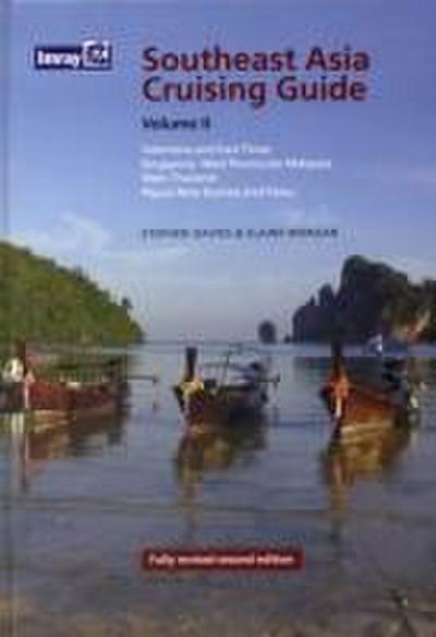 Southeast Asia Cruising Guide Volume II