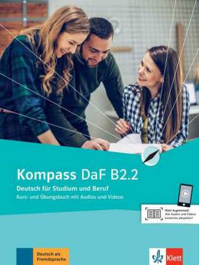 Kompass DaF B2.2. Kurs- und Übungsbuch mit Audios und Videos