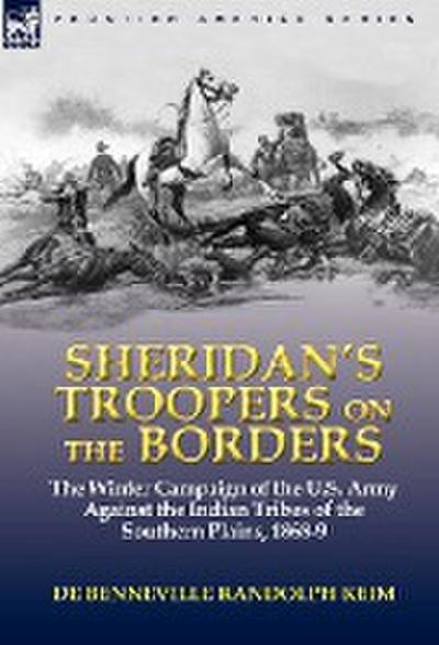 Sheridan’s Troopers on the Borders