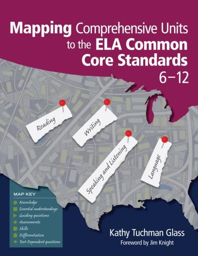 Mapping Comprehensive Units to the ELA Common Core Standards, 6–12