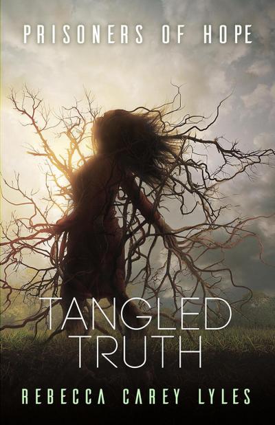 Tangled Truth (Prisoners of Hope, #2)