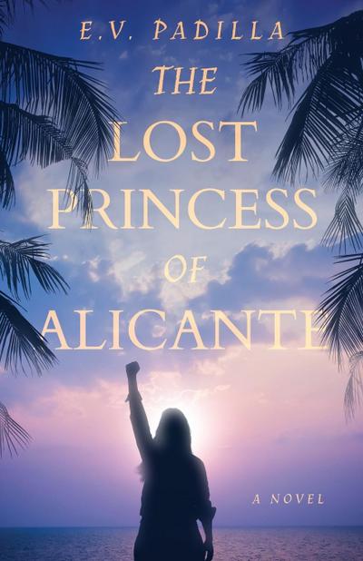 The Lost Princess of Alicante