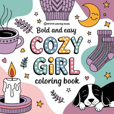 Bold & Easy Cozy Girl Coloring Book