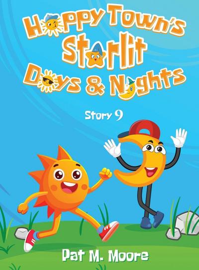 Happy Town’s Starlit Days and Nights (Welcome to Happy Town Book 9)