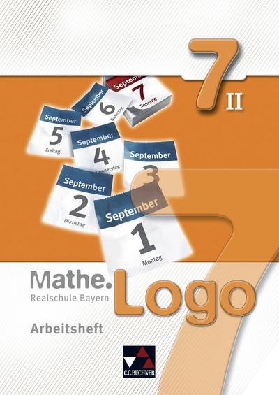 Mathe.Logo – Realschule Bayern / Mathe.Logo Bayern AH 7/II