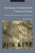 Uprisings in Eighteenth-Century Britain