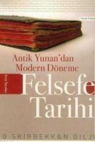 Antik Yunandan Modern Döneme Felsefe Tarihi