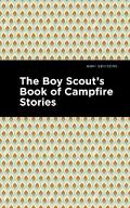 The Boy Scout’s Book of Campfire Stories