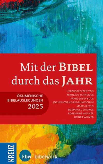 Mit der Bibel durch das Jahr - Ökumenische Bibelauslegung 2025