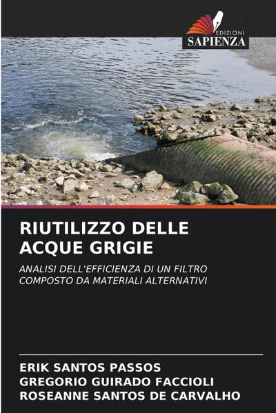 RIUTILIZZO DELLE ACQUE GRIGIE