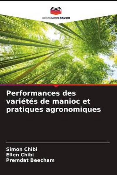 Performances des variétés de manioc et pratiques agronomiques
