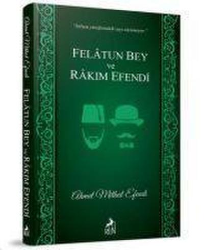 Felatun Bey ve Rakim Efendi