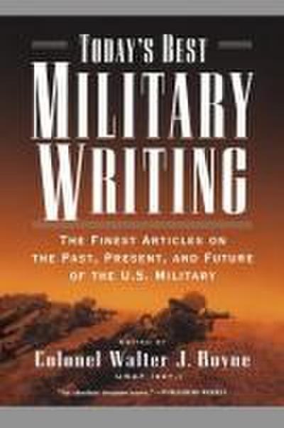 Today’s Best Military Writing