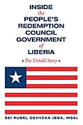 Inside the People’S Redemption Council Government of Liberia