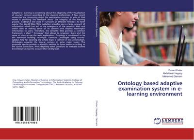 Ontology based adaptive examination system in e- learning environment