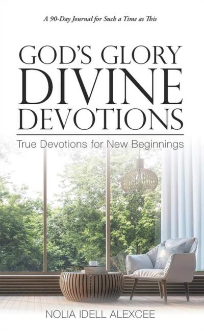 God’s Glory Divine Devotions