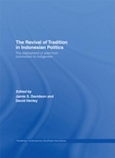 Revival of Tradition in Indonesian Politics
