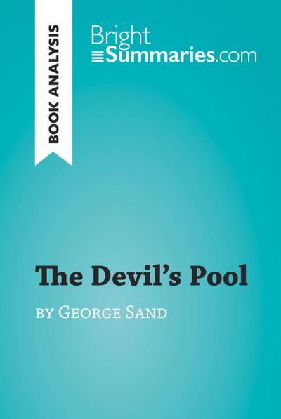The Devil’s Pool by George Sand (Book Analysis)