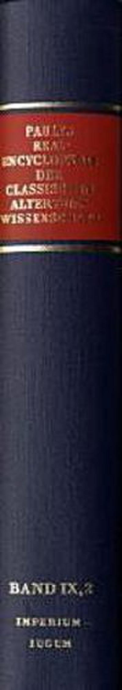 Paulys Realencyclopädie der classischen Altertumswissenschaft Realencyclopädie der classischen Altertumswissenschaft; .. 18.Halbbd.