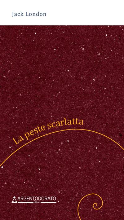 La peste scarlatta
