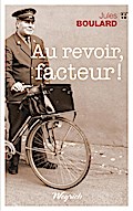 Au revoir, facteur !