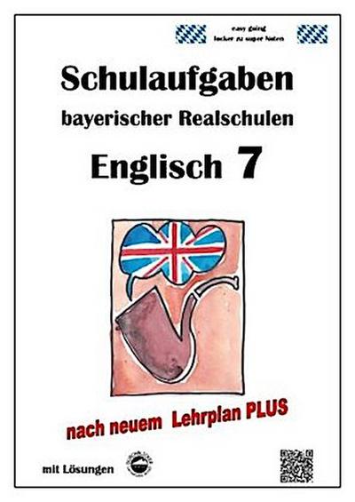 Realschule, Englisch 7 - Schulaufgaben bayerischer Realschulen (LPlus) mit Lösungen