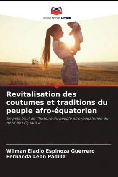 Revitalisation des coutumes et traditions du peuple afro-équatorien