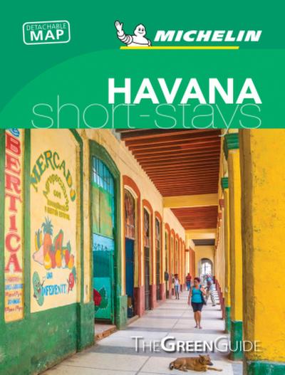 Michelin Green Guide Short Stays Havana