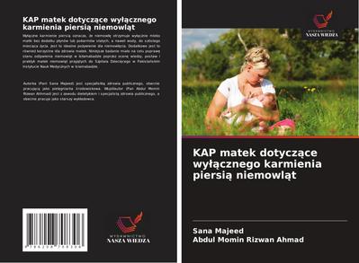 KAP matek dotycz¿ce wy¿¿cznego karmienia piersi¿ niemowl¿t