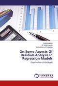 On Some Aspects Of Residual Analysis In Regression