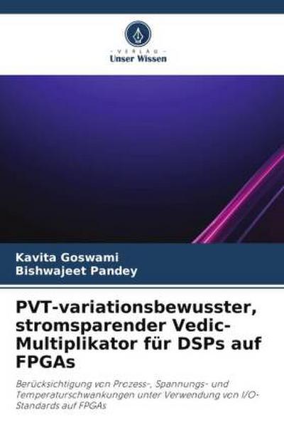 PVT-variationsbewusster, stromsparender Vedic-Multiplikator für DSPs auf FPGAs