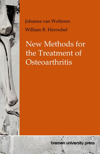 New Methods for the Treatment of Osteoarthritis