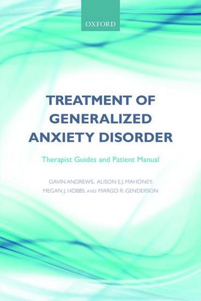 Treatment of Generalized Anxiety Disorder