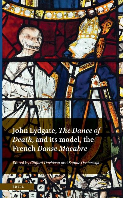 John Lydgate, The Dance of Death, and its model, the French Danse Macabre