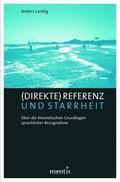 (Direkte) Referenz und Starrheit