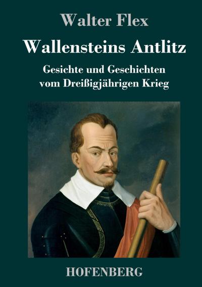 Wallensteins Antlitz