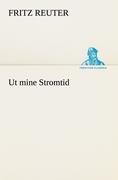 Ut mine Stromtid (TREDITION CLASSICS)