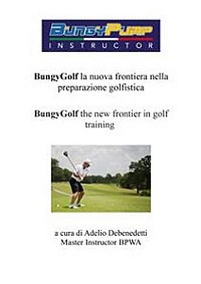 BungyGof the new frontier in golf training