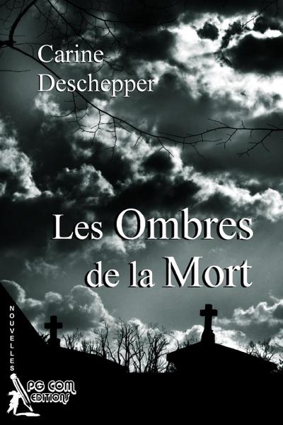 Les Ombres de la Mort