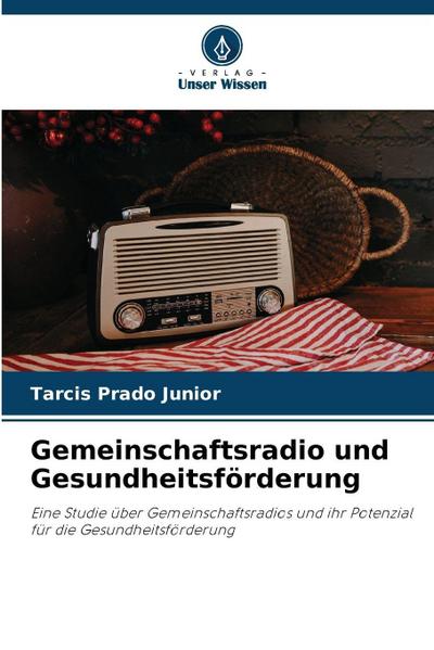 Gemeinschaftsradio und Gesundheitsförderung