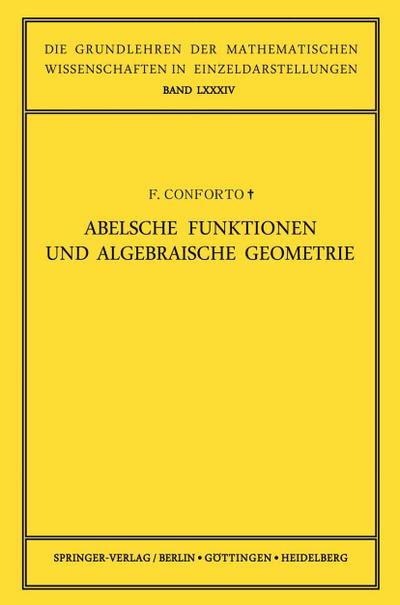 Abelsche Funktionen und Algebraische Geometrie