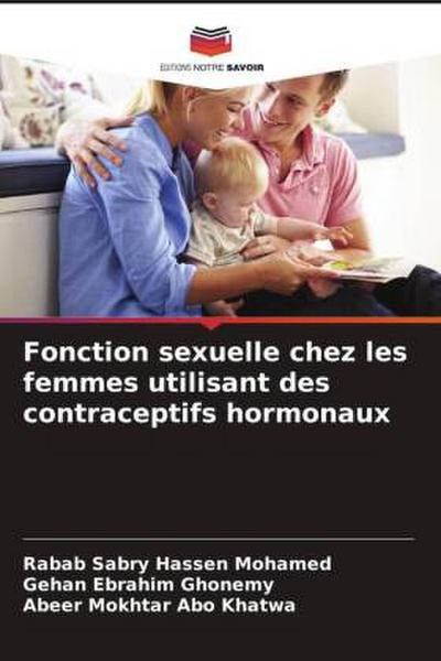 Fonction sexuelle chez les femmes utilisant des contraceptifs hormonaux
