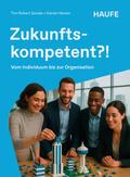 Zukunftskompetent?!