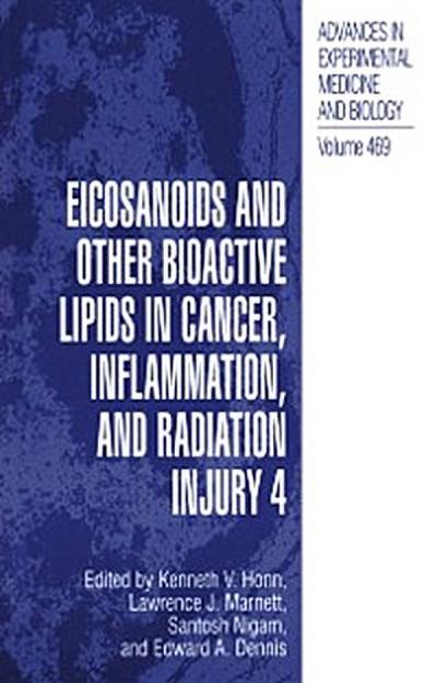 Eicosanoids and Other Bioactive Lipids in Cancer, Inflammation, and Radiation Injury, 4